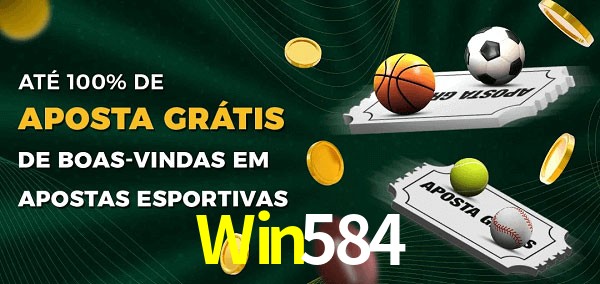 Win584 Ate 100% de Aposta Gratis